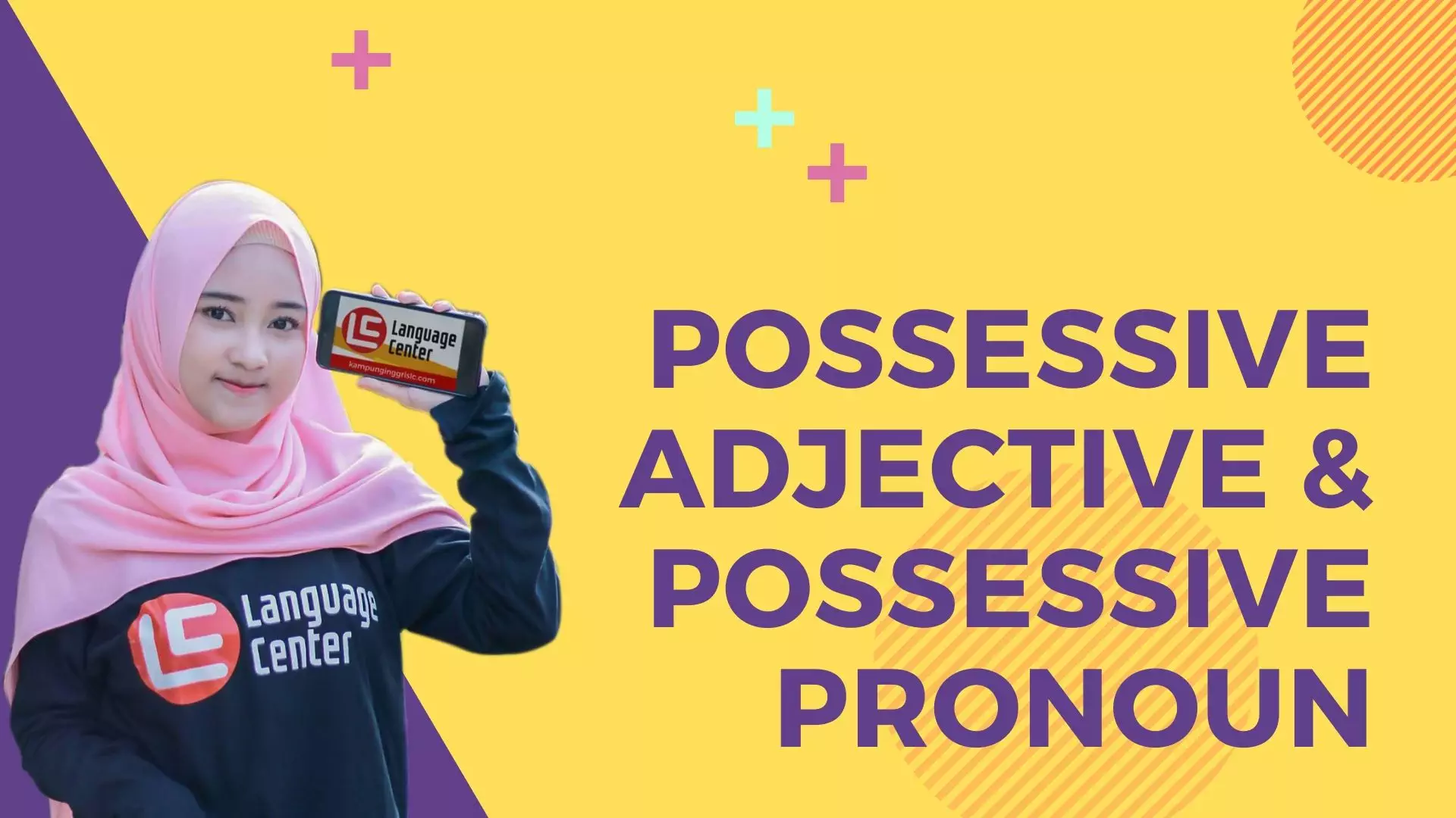 Possessive Adjective Dan Possessive Pronoun Kampung Inggris LC Pare