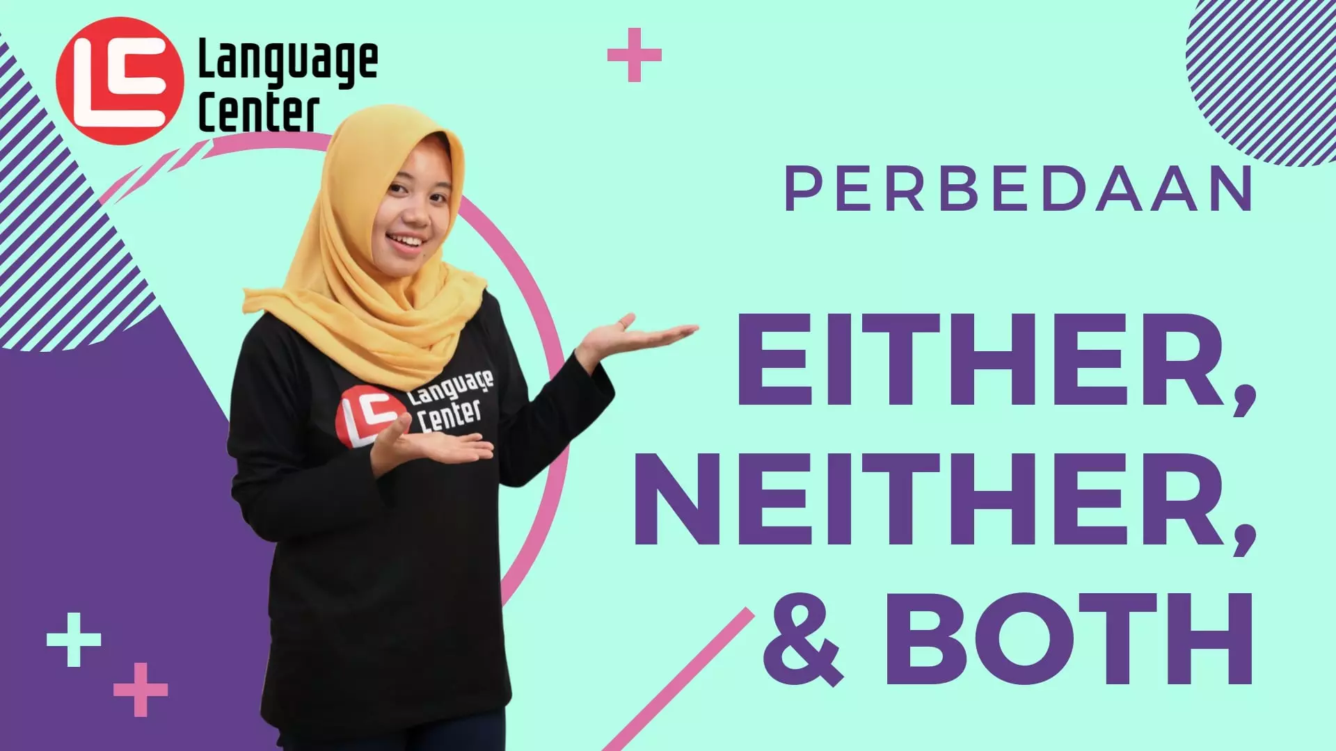 Penggunaan Either, Neither, Dan Both - Kampung Inggris LC Pare