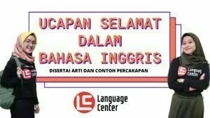 Contoh Ucapan Selamat Dalam Bahasa Inggris Dan Artinya