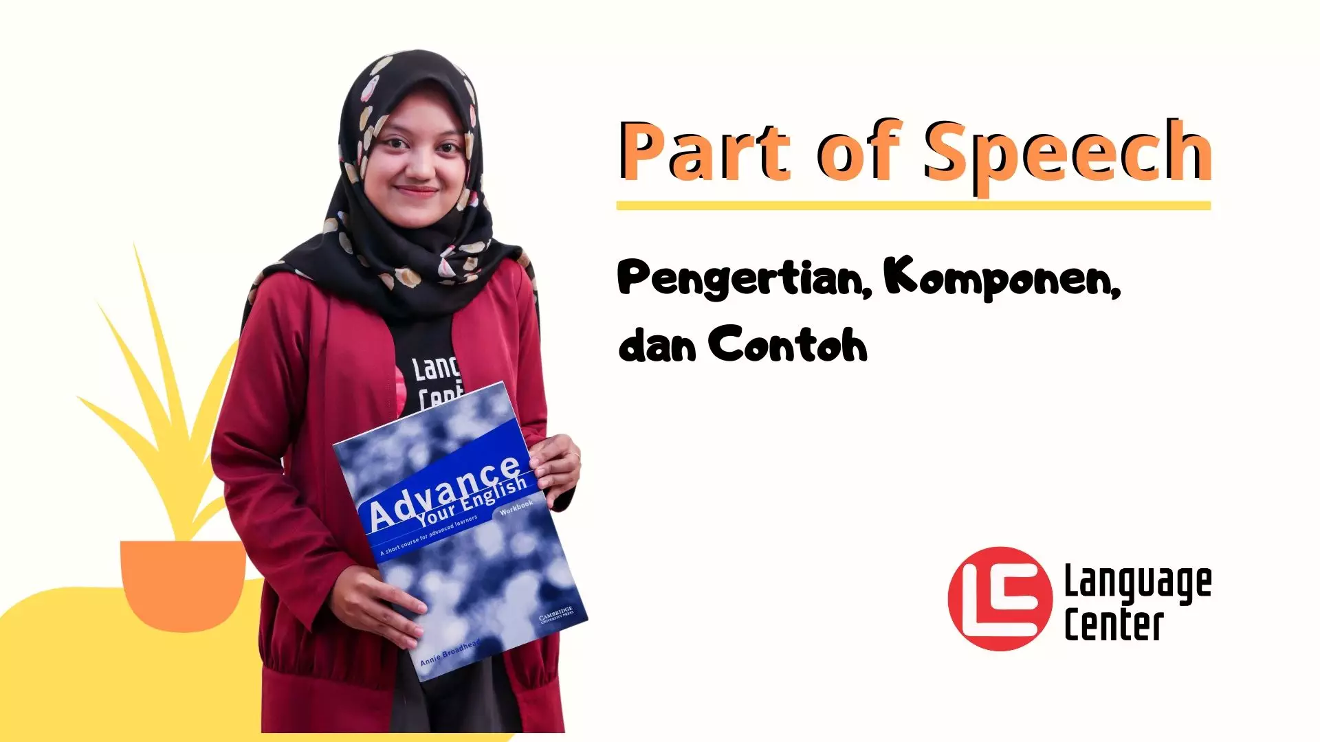 Pengertian Part Of Speech Jenis Dan Contoh Kampung Inggris Lc Pare