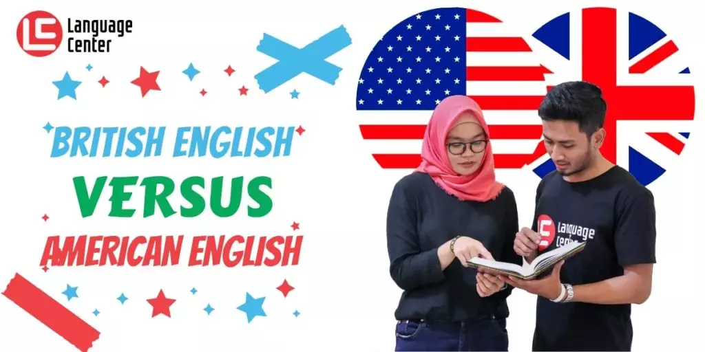 Perbedaan British English dan American English